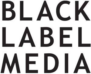 BLACK LABEL MEDIA